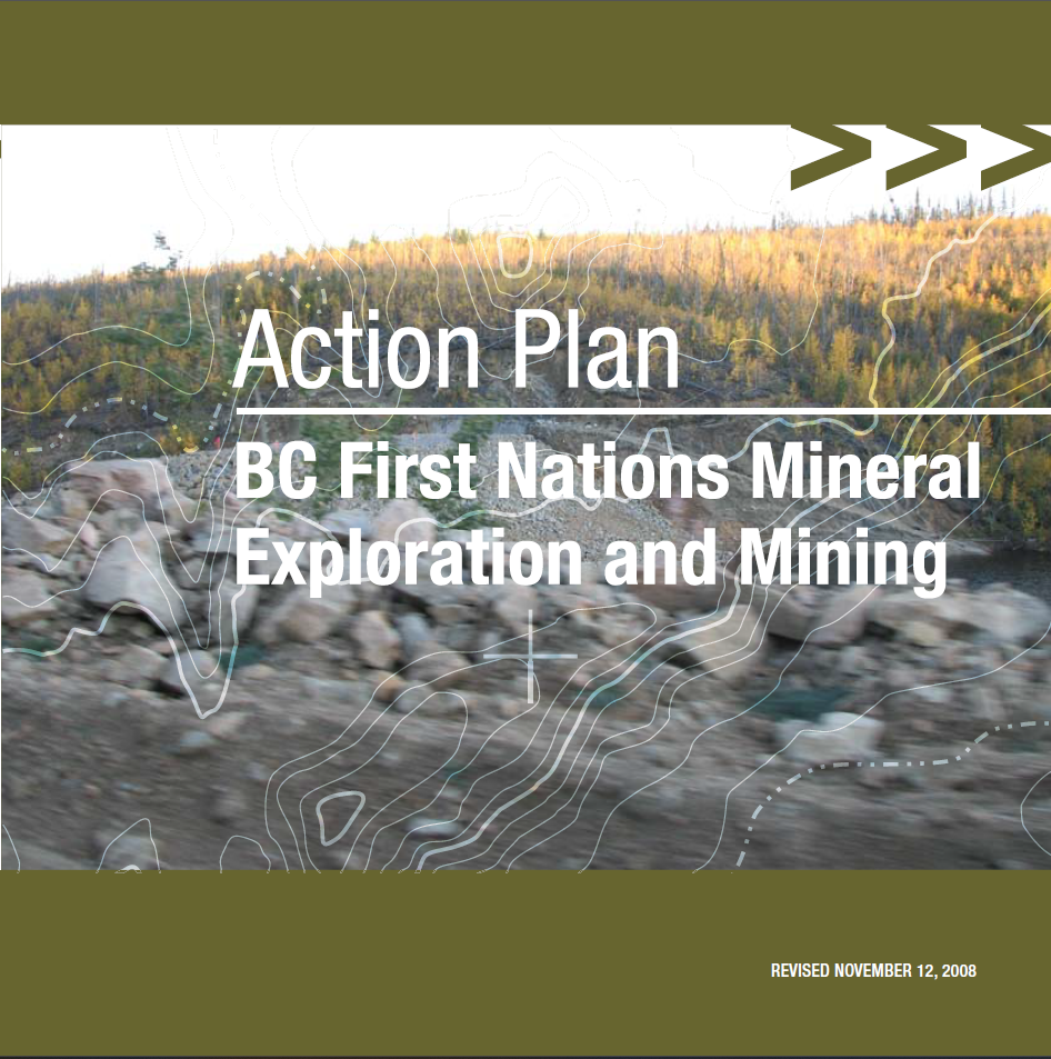 BC First Nations Mineral Exploration and Mining Action Plan